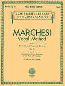 Marchesi: Complete Vocal Method, Op. 31