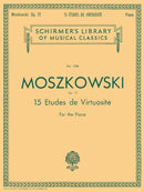 Moszkowski: 15 Etudes De Virtuosité, Op. 72