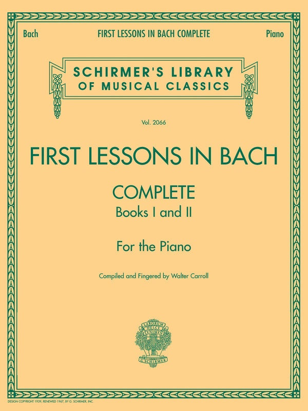 First Lessons in Bach, Complete Books 1 and 2