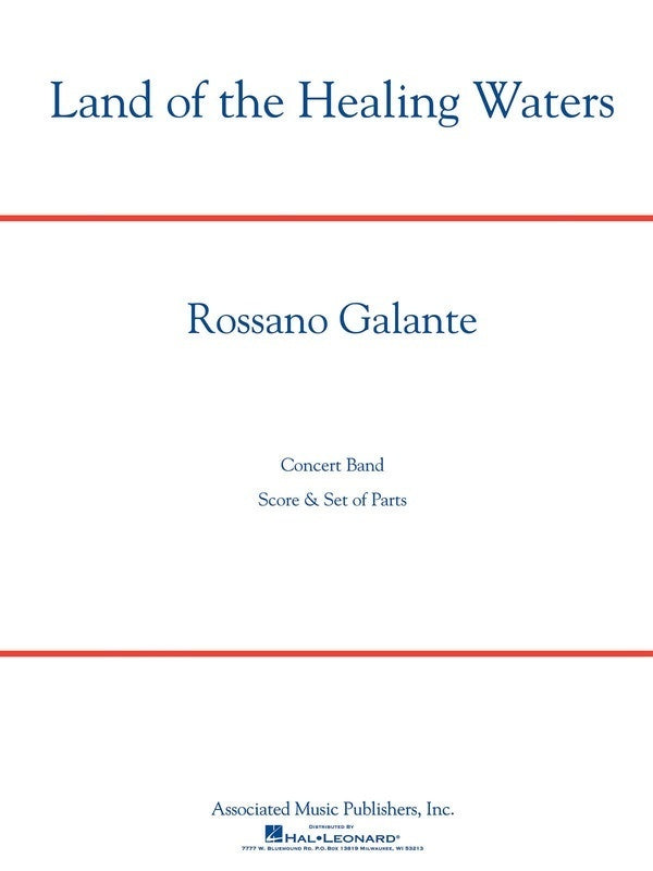 Land Of The Healing Waters - arr. Rossano Galante (Grade 4)