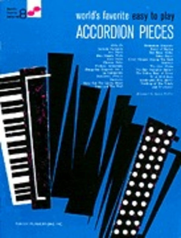 World's Favorite Easy to Play Accordion Pieces