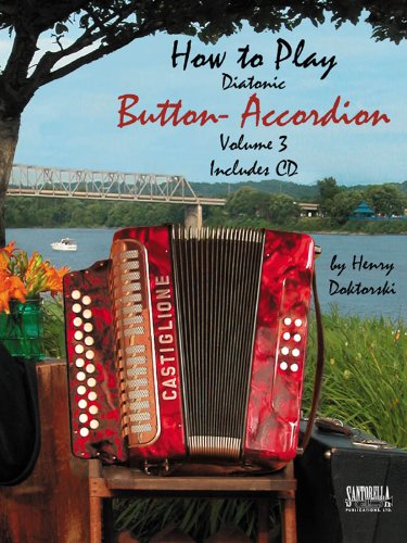 How To Play Button Accordion with CD Vol. 3