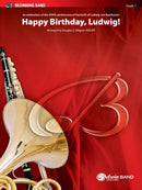 Happy Birthday Ludwig - arr. Douglas E. Wagner (Concert Band Grade 1)