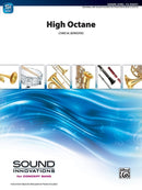 High Octane - arr. Chris M. Bernotas (Concert Band Grade 1.5)