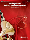 Revenge of the Electric Pencil Sharpeners - arr. Douglas E. Wagner (Concert Band Grade 1)
