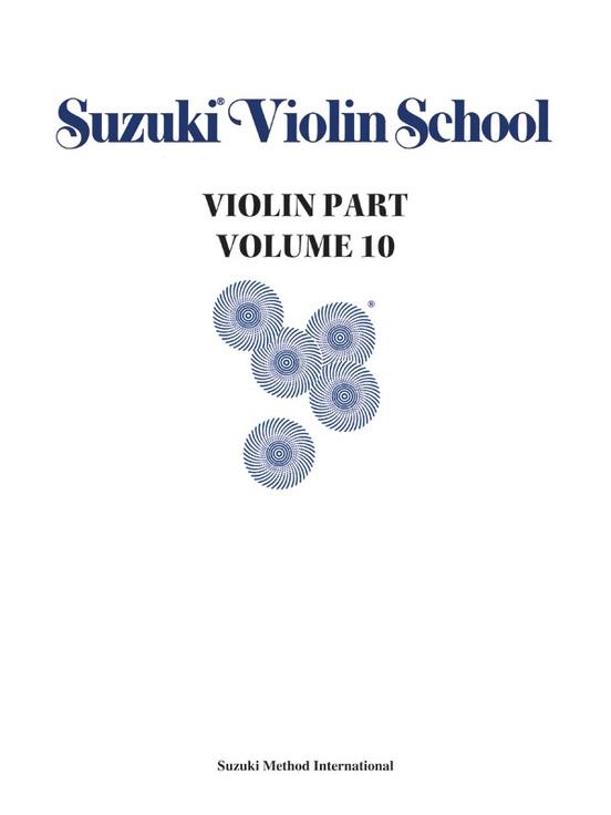 Suzuki Violin School Volume 10, Violin Part