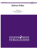 Helena Polka - arr. Frank McKinney (Concert Band Grade 1)
