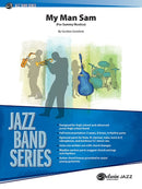 My Man Sam - arr. Gordon Goodwin (Jazz Ensemble Grade 3.5)