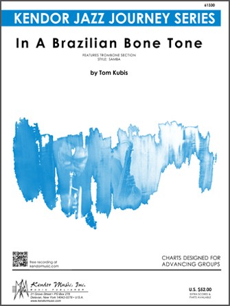In A Brazilian Bone Tone (Tbn Section Feat.) - arr. Tom Jubis (Grade 3)