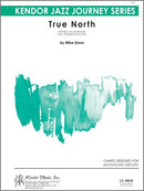 True North (Alto Sax Feat.) - arr. Mike Dana (Jazz Ensemble Grade 3)