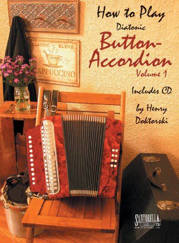 How To Play Button Accordion with CD Vol. 1