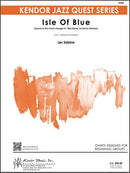 Isle of Blue - arr. Les Sabina (Jazz Ensemble Grade 0.5)