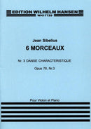 Sibelius: Six Pieces Op. 79, No. 3: Danse caractéristique