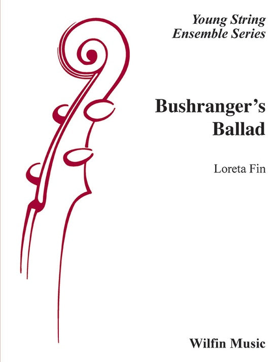 Bushranger's Ballad - arr. Loreta Fin (Grade 2)