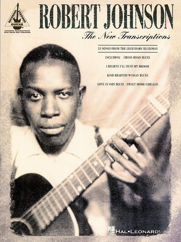 Robert Johnson - The New Transcriptions