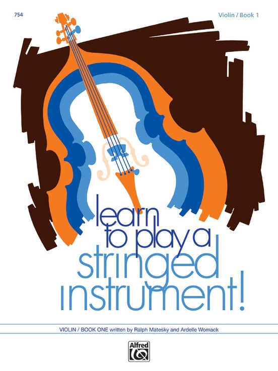 Learn to Play a Stringed Instrument, Book 1, Violin