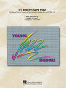 If I Didn't Have You (from Monsters, Inc.) - arr. John Berry (Jazz Ensemble Grade 3)