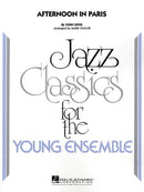 Afternoon in Paris - arr. Mark Taylor (Jazz Ensemble Grade 3)