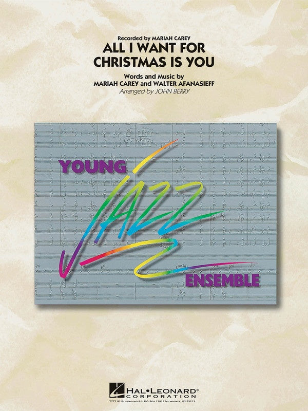 All I Want for Christmas Is You - arr. John Berry (Jazz Ensemble Grade 3)