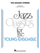 The Golden Striker - arr. Paul Murtha (Jazz Ensemble Grade 3)