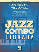 Have You Met Miss Jones? - arr. Michael Philip Mossman (Combo, Grade 4)