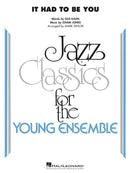 It Had to Be You - arr. Mark Taylor (Jazz Ensemble Grade 3)