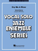 Cry Me A River - arr. Jerry Nowak (Jazz Ensemble Grade 3-4)