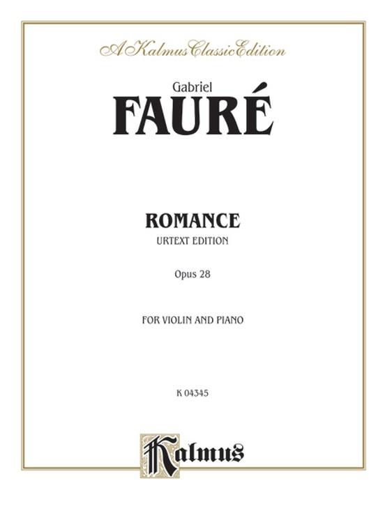 Faure: Romance in B flat Major for Violin and Piano, Op.28 (Urtext)