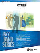 My Ship - arr. Dave Rivello (Jazz Ensemble Grade 3)