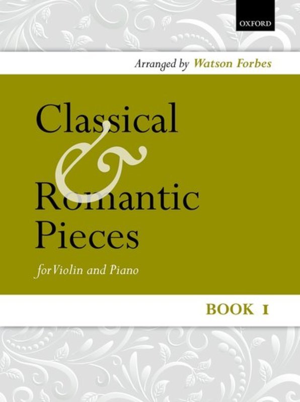 Classical and Romantic Pieces for Violin, Book 1