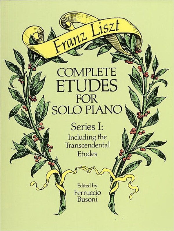 Liszt: Complete Etudes for Solo Piano, Series 1