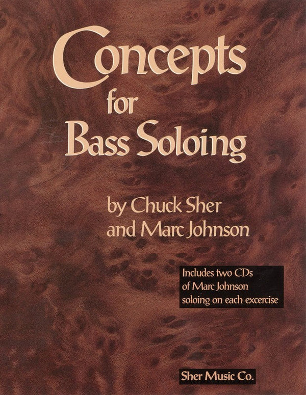 Concepts For Bass Soloing - With 2 CDs