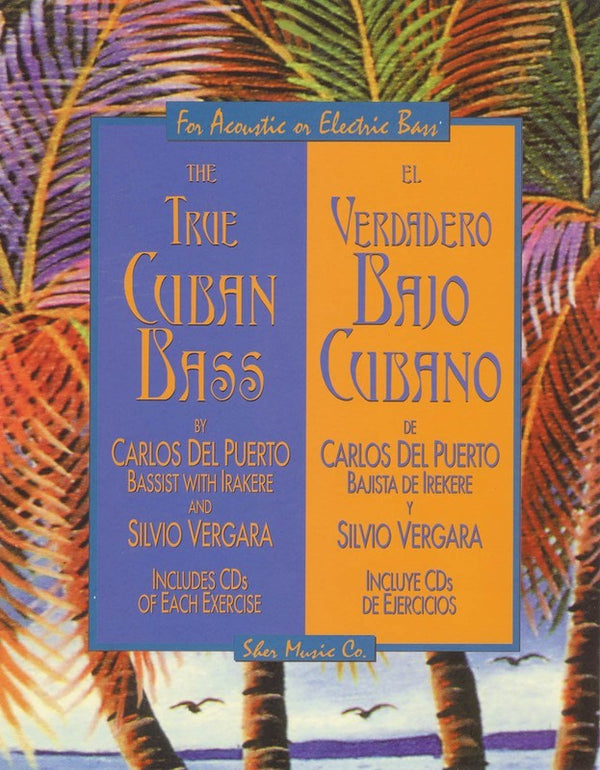 The True Cuban Bass - For Acoustic or Electric Bass