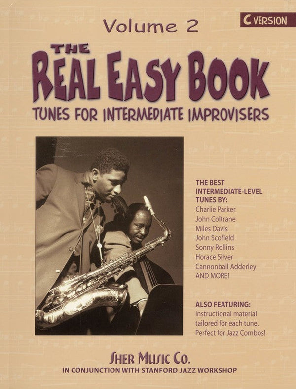 The Real Easy Book Vol. 2 C Version - Tunes for Intermediate Improvisers