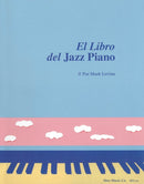 El Libro Del Jazz Piano - (Spanish Edition)