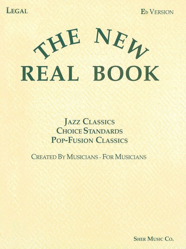 The New Real Book Vol. 1 - E Flat Version