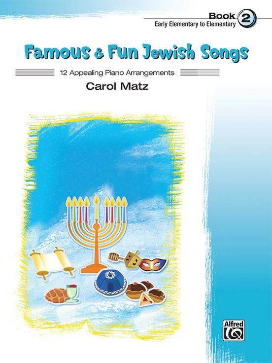 Famous & Fun Jewish Songs Book 2