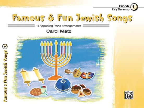 Famous & Fun Jewish Songs Book 1
