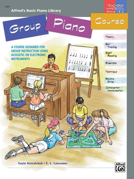 Alfred's Basic Group Piano Course: Teacher's Handbook for Books 1 & 2