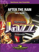 After the Rain - arr. Larry Neeck (Jazz Ensemble Grade 2)
