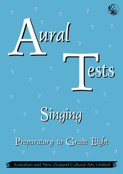 ANZCA Aural Tests - Singing (All Grades)
