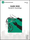 Dark Ride - arr. Randall D. Standridge (Concert Band Grade 1.5)