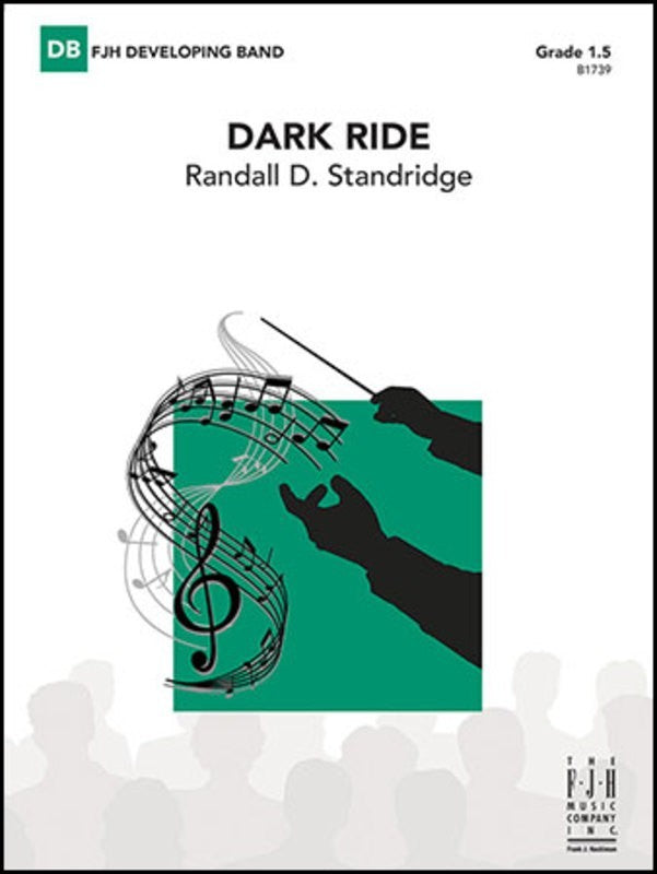 Dark Ride - arr. Randall D. Standridge (Grade 1.5)