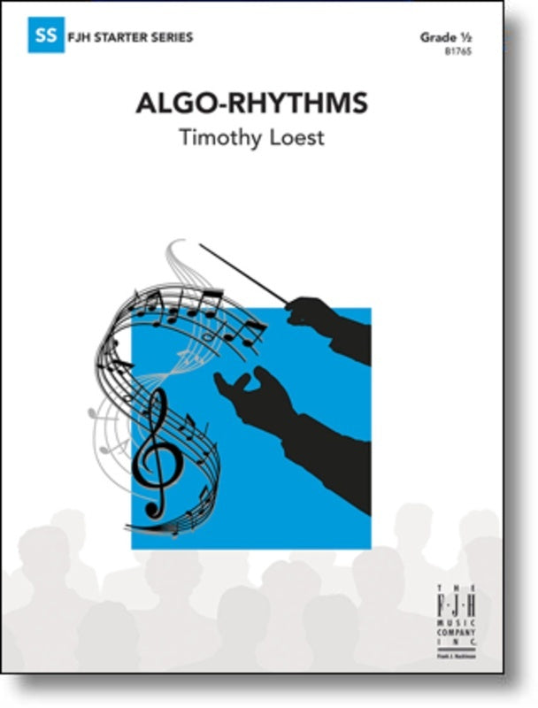 Algo-Rhythms - arr. Timothy Loest (Concert Band Grade 0.5)