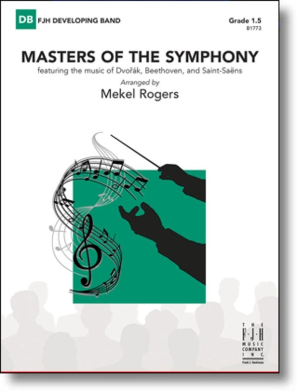 Masters of the Symphony - arr. Mekel Rogers (Grade 1.5)