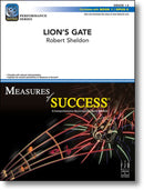 Lion’s Gate - arr. Robert Sheldon (Concert Band Grade 1.5)