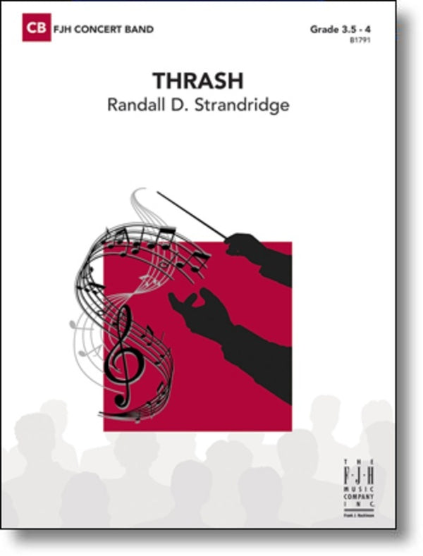 Thrash - arr. Randall D. Standridge (Grade 3.5 - 4)
