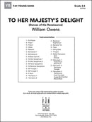 To Her Majesty's Delight - arr. William Owens (Concert Band Grade 2.5)