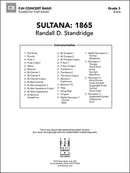 Sultana: 1865 - arr. Randall D. Standridge (Concert Band Grade 3)