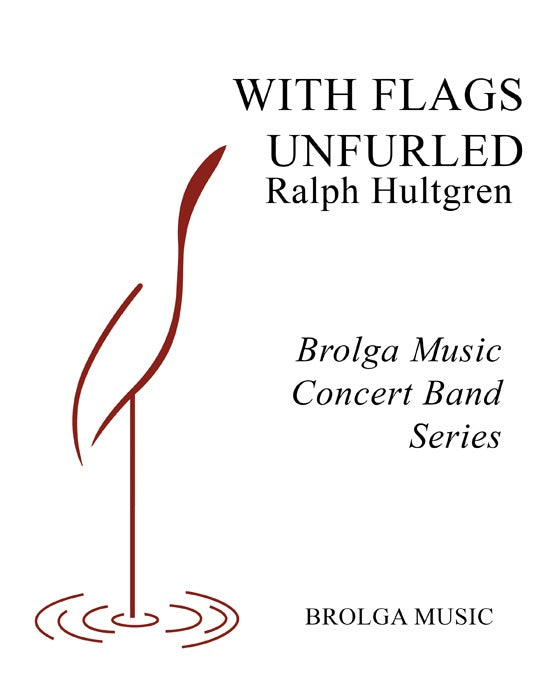 With Flags Unfurled - arr. Ralph Hultgren (Grade 1)